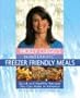 Holly Clegg's Trim & Terrific Freezer Friendly Meals