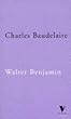 Charles Baudelaire: A Lyric Poet in the Era of High Capitalism (Verso Classics)