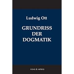 Grundriss der katholischen Dogmatik