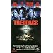 Trespass [VHS]
