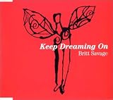 Keep Dreaming On