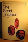 The great tradition : George Eliot, Henry James, Joseph Conrad