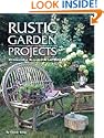 Rustic Garden Projects
