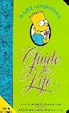 Bart Simpson's Guide to Life: A Wee Handbook for the Perplexed