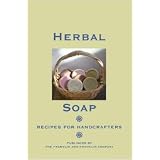 Herbal Soap - Recipes For Handcrafters