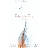 friendly fire a duet