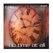 No Time at All