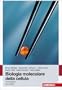 Biologia molecolare della cellula