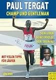 Paul Tergat, Champ und Gentleman