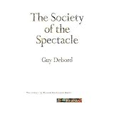 The Society of the Spectacle