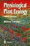 Physiological Plant Ecology. Ecophysiology and Stress Physiology of Functional Groups
