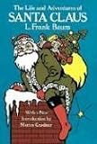 The Life And Adventures Of Santa Claus