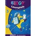 BINGO logo, Lesespiele, neue Rechtschreibung, Neuausgabe, Bd.3, Für die dritte Klasse by Heidrun Bubeck and Michael Grunwald