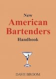 Review Thunder Bay Pr  / New American Bartender's Handbook