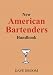 New American Bartender's Handbook