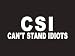 #163 CSI Can't Stand Idiots Bumper Sticker / Vinyl Decal