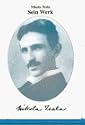 Nikola Tesla. Seine Werke, 6 Bde.