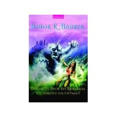 Das Dritte Buch des Ramayana. Die D�monen von Chitrakut.
