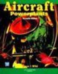 Aircraft Powerplants (Glencoe Aviation Technology)