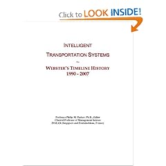 Intelligent Transportation Systems: Webster's Timeline History, 1990 - 2007