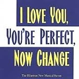 I Love You, Youre Perfect, Now Change