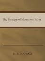 The Mysteries of Monastery farm