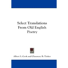 Select Translations from Old English Poetry