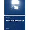 Jugendliche Sexualm�rder