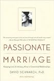 Produkt-Bild: (Passionate Marriage: Love, Sex, and Intimacy in Emotionally Committed Relationships) By Schnarch, David (Author) Paperback on 01-Apr-2009