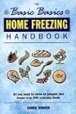 HOME FREEZING HANDBOOK (Basic Basics) by Grub Street Cookery