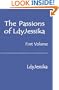 The Passions of Lady Jessika Vol 1 (Passions of Lady Jessika, 2 Vols.)
