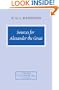 Sources for Alexander the Great: An Analysis of Plutarch's 'Life' and Arrian's 'Anabasis Alexandrou' (Cambridge Classical Studies)