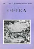 The Classical Keyboard Collection OPERA