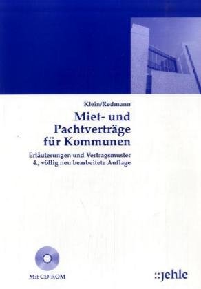 Miet- und Pachtvertr�ge f�r Kommunen, m. CD-ROM