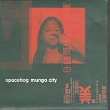 MUNGO CITY 7 INCH (7" 45) UK SIRE 1998