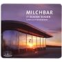 Milchbar (Compiled By Blank & Jones)