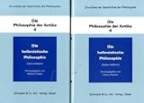 Produkt-Bild: Grundri&szlig; der Geschichte der Philosophie, Die Philosophie der Antike, in 2 Halbbdn. Bd.4. Die hellenistische Philosophie