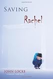 Saving Rachel