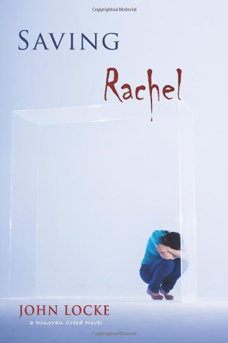 Saving Rachel: A Donovan Creed Novel