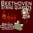Beethoven String Quartets Volume Six