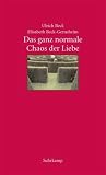 Das ganz normale Chaos der Liebe