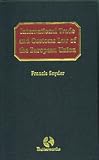 International trade and customs law of the European Union