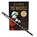 The Clarke Tin Whistle Book, Deluxe Edition Book/CD Set Compatible with any D whistle