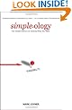Simpleology: The Simple Science of Getting What You Want
