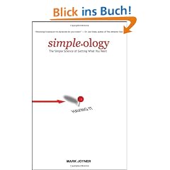Simpleology: The Simple Science of Getting What You Want