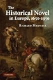 The historical novel in Europe, 1650-1950