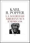 SOCIEDAD ABIERTA Y SUS ENEMIGOS, LA (Spanish Edition)