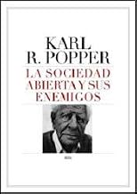 SOCIEDAD ABIERTA Y SUS ENEMIGOS, LA (Spanish Edition)