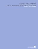 The Poems of Philip Freneau: Poet of the American Revolution (V.2 ) (1902-1907)