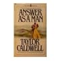Answer as a Man